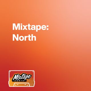 Mixtape: North