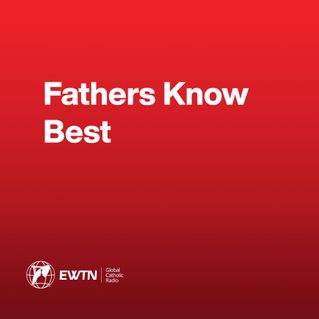 Fathers Know Best