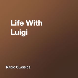 Life With Luigi