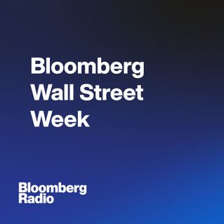 Bloomberg Wall Street Week