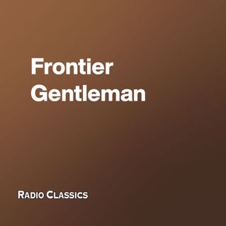 Frontier Gentleman