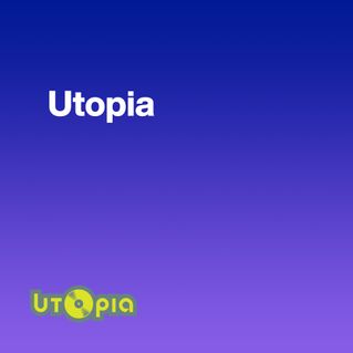 Utopia