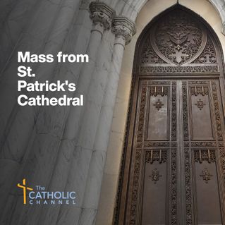 Mass from St. Patrick's Cathedral