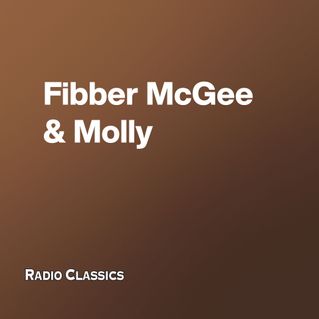 Fibber McGee & Molly