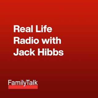 Real Life Radio with Jack Hibbs