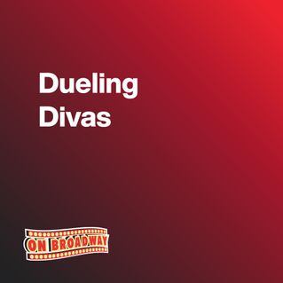 Dueling Divas