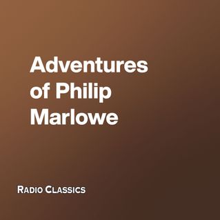 Adventures of Philip Marlowe