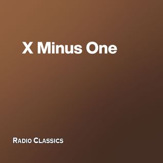 X Minus One