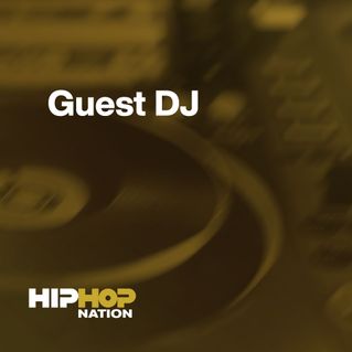 Hip-Hop Nation Guest DJ