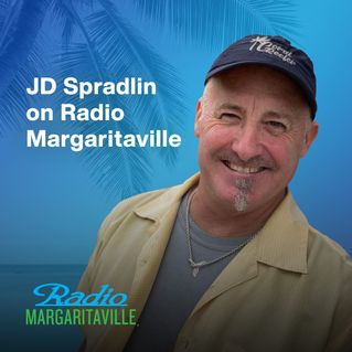 Radio Margaritaville with JD Spradlin