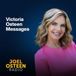 Victoria Osteen Messages