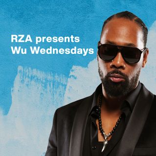 RZA presents Wu Wednesdays