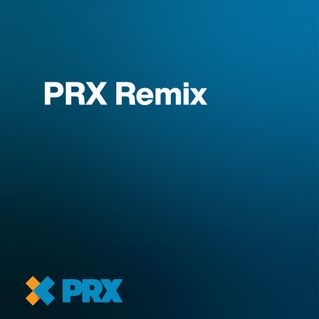 PRX Remix