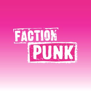 FACTION PUNK | SiriusXM