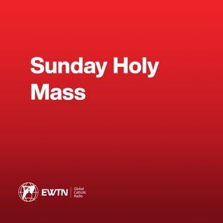 Sunday Holy Mass