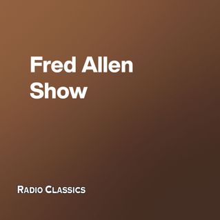 Fred Allen Show