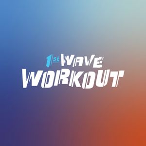 1st Wave Workout | SiriusXM