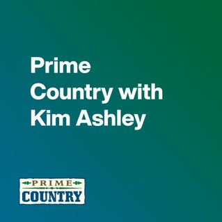 Prime Country with Kim Ashley