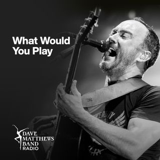 What Would You Play