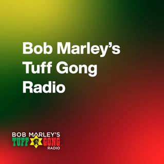 Bob Marley’s Tuff Gong Radio