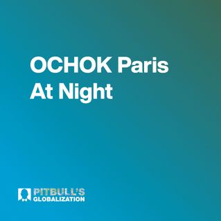 OCHOK Paris At Night