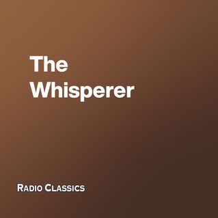 The Whisperer