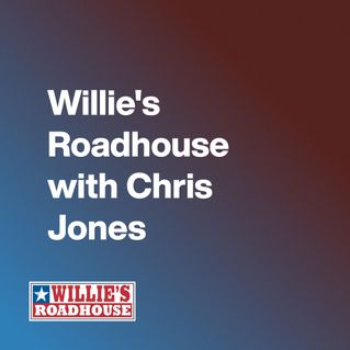 Willie's Roadhouse with Chris Jones