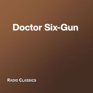 Doctor Six-Gun