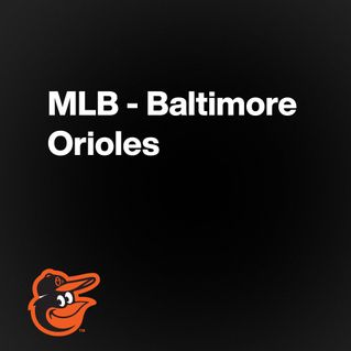 MLB - Baltimore Orioles