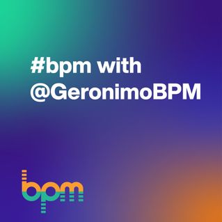 #bpm with @GeronimoBPM