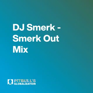 DJ Smerk - Smerk Out Mix 