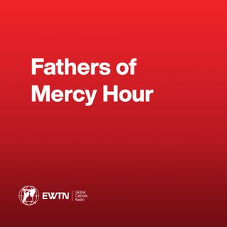 Fathers of Mercy Hour