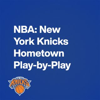 NBA: New York Knicks Hometown Play-by-Play