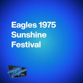 Eagles 1975 Sunshine Festival