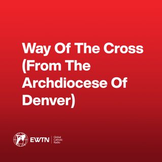 Way Of The Cross (From The Archdiocese Of Denver)