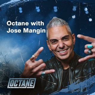 Octane with Jose Mangin