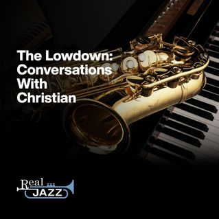 The Lowdown: Conversations With Christian