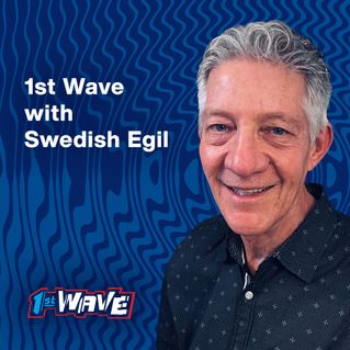 1st Wave with Swedish Egil