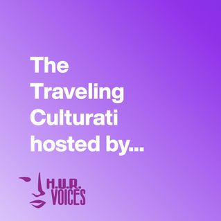 The Traveling Culturati hosted by Ja’Vonne Harley