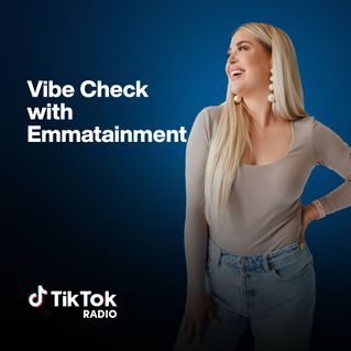 Vibe Check with Emmatainment