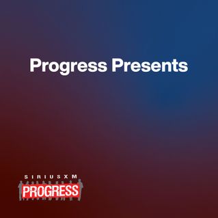 SXM Progress Presents: No Kings, All Progress