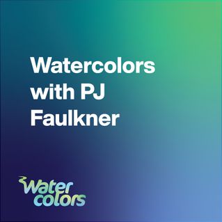 Watercolors with PJ Faulkner