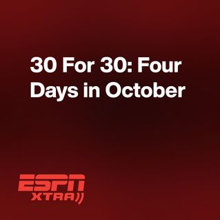 30 For 30: Four Days in October