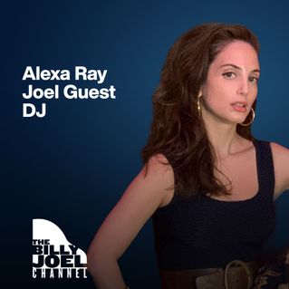 Alexa Ray Joel Guest DJ