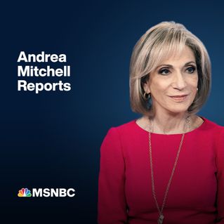 Andrea Mitchell Reports