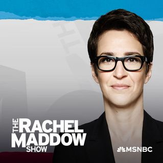 The Rachel Maddow Show