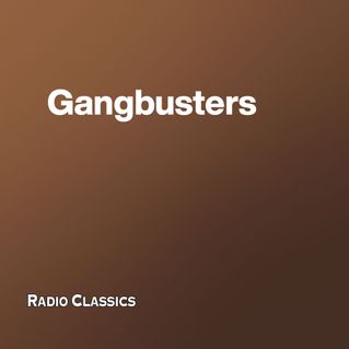 Gangbusters