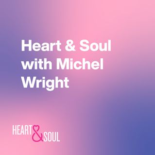 Heart & Soul with Michel Wright