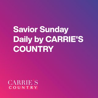 Saviour Sunday Daily by CARRIE'S COUNTRY