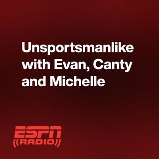 Unsportsmanlike with Evan, Canty and Michelle
